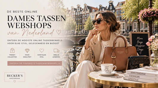Beste online dames tassenwinkels Nederland 2026 met Becker's Amsterdam